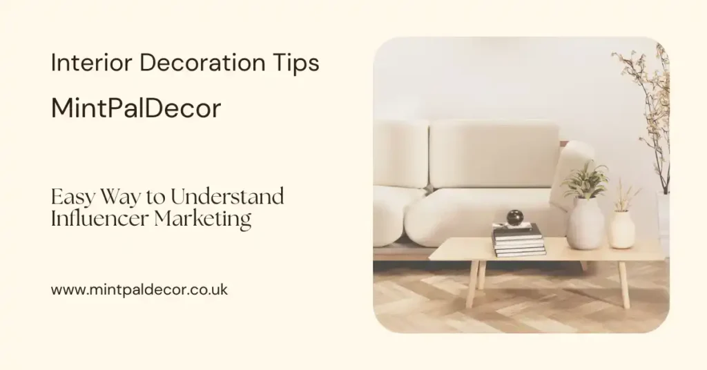 interior decoration tips mintpaldecor